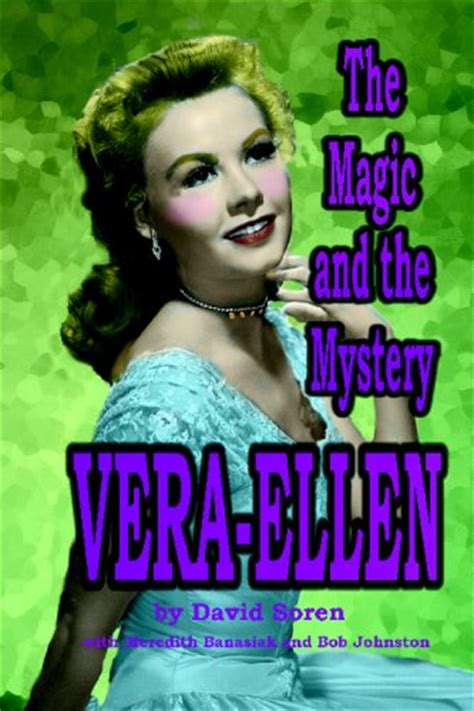 vera ellen the magic and the mystery PDF